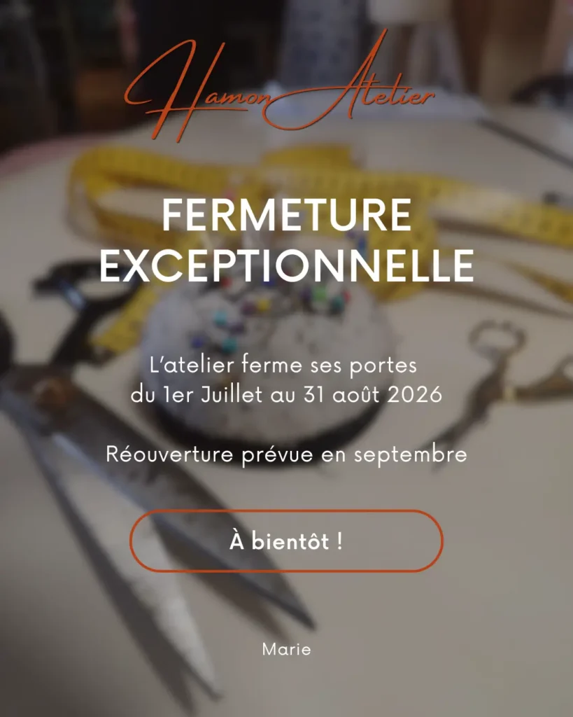 Fermeture exceptionnelle du 1er juillet au 31 août